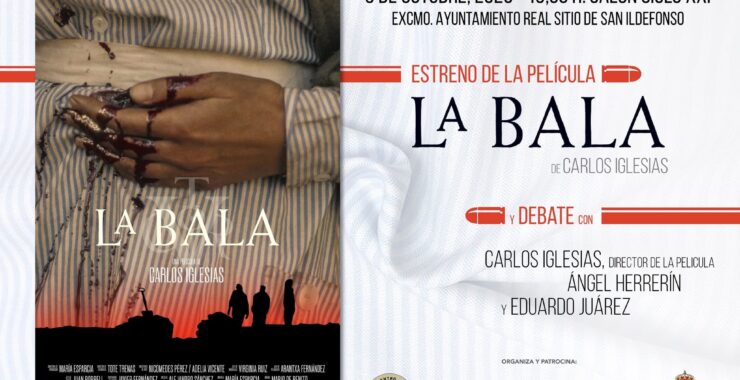 PROYECCIÓN DE LA PELÍCULA “LA BALA”